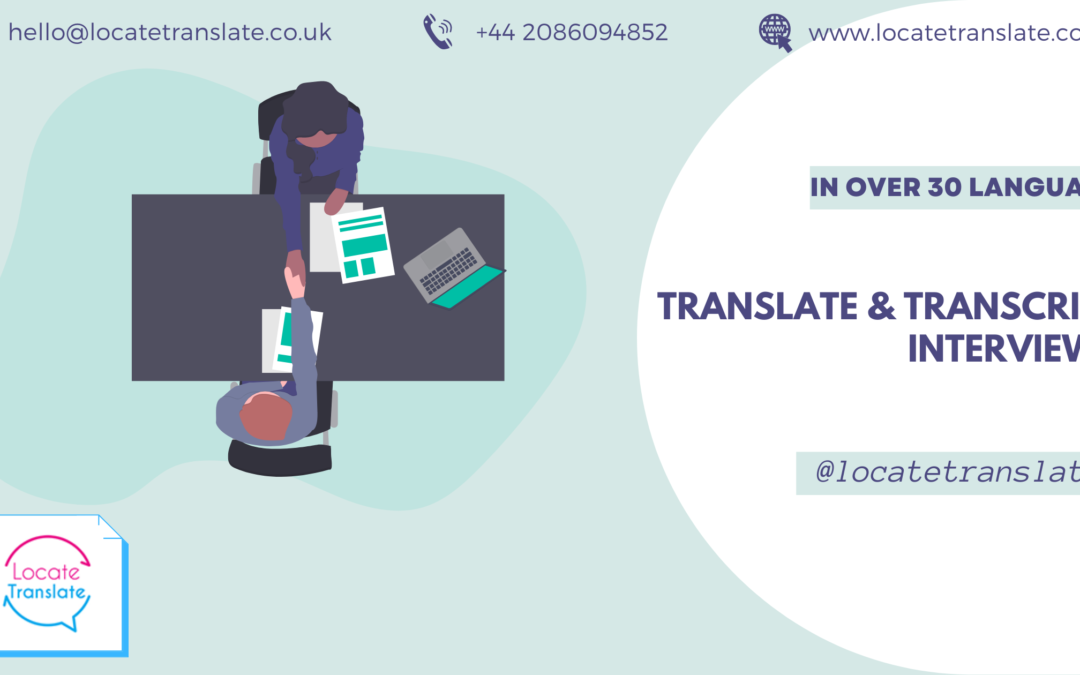 translate and transcribe interviews