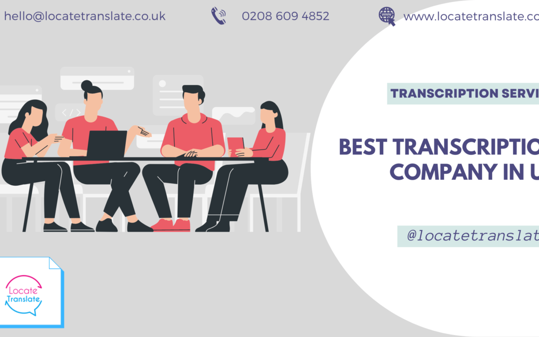 best transcription company UK