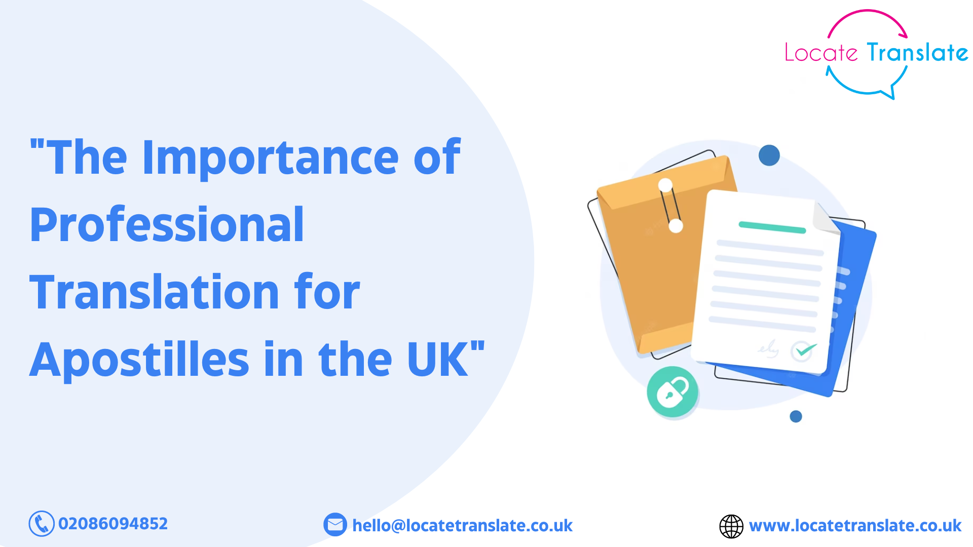 The Importance of Professional Translation for Apostilles in the UK01
