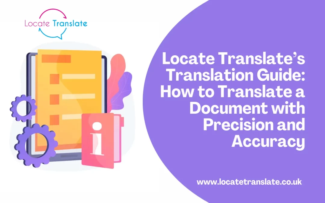Locate Translate’s Translation Guide_ How to Translate a Document with Precision and Accuracy