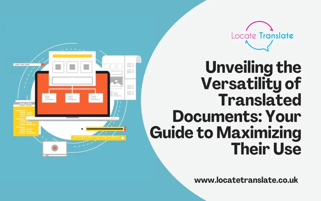Unveiling the Versatility of Translated Documents_ Your Guide to Maximizing Their Use